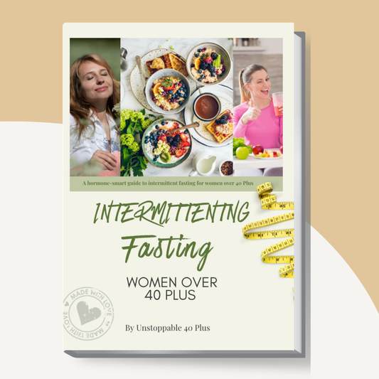 Intermittent Fasting for Women Over 40 Plus